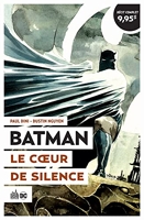 Batman Le Coeur de Silence