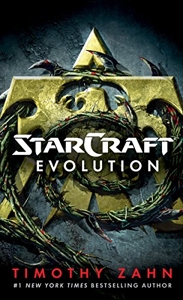 StarCraft - Evolution: A StarCraft Novel de Timothy Zahn