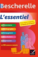 Bescherelle L'essentiel - Tout-en-un sur la langue française (grammaire, orthographe, conjugaison, expression)