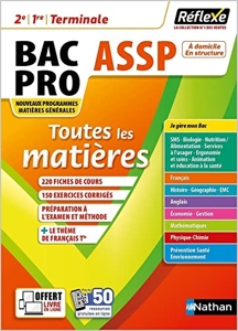 Toutes les matières - Bac Pro ASSP - Réflexe - 2023 (14) d'Élisabeth Baumeier
