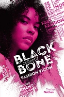 Blackbone - Tome 2 fashion victim