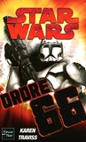 Star Wars - Republic Commando - Ordre 66