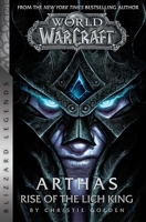 World of Warcraft - Arthas - Rise of the Lich King - Blizzard Legends - Blizzard Entertainment - 28/11/2019