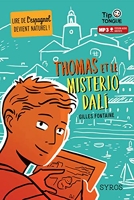 Thomas et le misterio dali - Collection Tip Tongue - A1 découverte - dès 10 ans