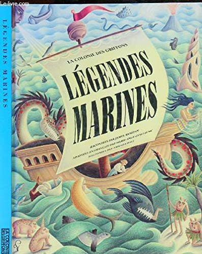 couverture de : L&eacute;gendes marines