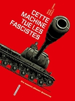Machines De Guerre - Cette Machine Tue Les Fascistes