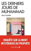 Les Derniers Jours De Muhammad - Albin Michel - 02/11/2017