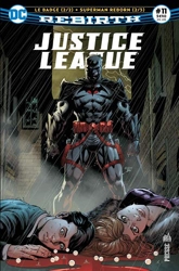 Justice League Rebirth 11 ''Le badge'' 2/2 de Bryan HITCH