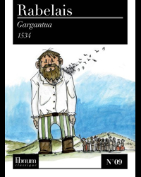 Gargantua (Annoté) (Libnum Classique t. 9)