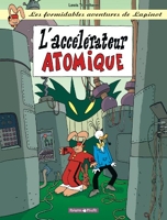 Les Formidables Aventures de Lapinot, tome 9 - L'Accélérateur atomique