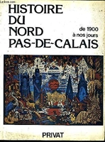 Histoire du Nord-Pas-de-Calais, de 1900 à nos jours