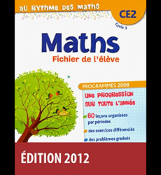 Au Rythme des maths CE2 2012 Fichier de l'élève
