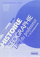 Histoire Geographie Term Professionnelle Bac Pro Territoir Et Societes + 10 Transparents Professeur