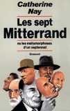 Les sept Mitterrand (Littérature) - Format Kindle - 5,99 €