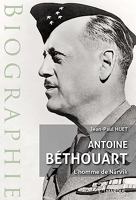 Antoine Béthouart - L'homme de Narvik