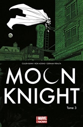 Moon knight all new marvel now - Tome 03 de Bunn+Ackins+Peralta