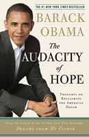 The Audacity of Hope - Thoughts on Reclaiming the American Dream