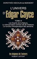 L'univers d'Edgar Cayce, tome 3
