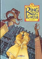 Ring Circus, tome 3 - Les Amants