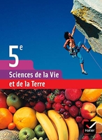 Sciences de la Vie et de la Terre 5e éd 2006 - Manuel de l'élève