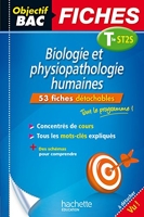 Objectif Bac Fiches détachables Biologie et physiopathologie humaines 1ère et Term ST2S