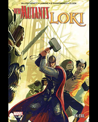 New Mutants & Loki