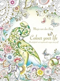 Colour your life - Kleurdagboek met inspirerende vragen over jezelf!