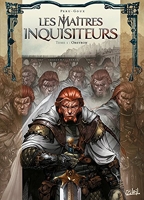 Les Maîtres Inquisiteurs Tome 1 - Obeyron