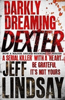 Darkly Dreaming Dexter - Book One
