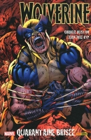 Wolverine Tome 2 - Quarantaine Brisée - Le Meilleur Dans Sa Partie