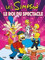 Les Simpson Tome 43 - Le Roi Du Spectacle