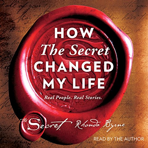 How The Secret Changed My Life - Real People. Real Stories. - Format Téléchargement Audio - 20,13 €