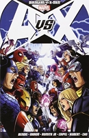 Avengers Vs. X-men.