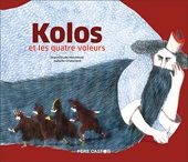Kolos et les quatre voleurs