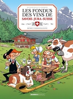 Les Fondus du vin - Jura Savoie Suisse