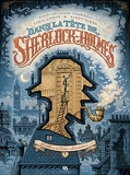 Dans la tête de Sherlock Holmes - Tome 1 - L'affaire du ticket scandaleux - Format Kindle - 5,99 €
