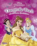 Disney Prinzessin - Das große Buch - mit den besten Geschichten