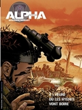 Alpha (Premières Armes) - Tome 5 - À l'heure où les hyènes vont boire - Format Kindle - 5,99 €
