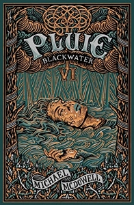 Blackwater 6 - Pluie - L'épique saga de la famille Caskey de Michael McDowell