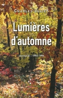Journal, VI : Lumières d'automne - (1993-1996)