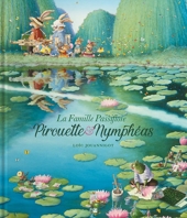 La Famille Passiflore - Pirouette & nymphéas - Tome 2