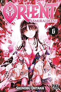 Orient - Samurai Quest - Tome 6 de Shinobu Ohtaka
