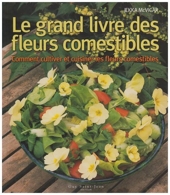 Grand livre des Fleurs Comestibles (Le)