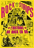 Rock Strips - L'histoire du rock en BD