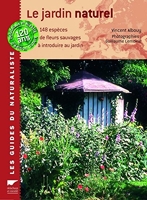 Le jardin naturel - 148 Espèces De Fleurs Sauvages À Introduire Au Jardin
