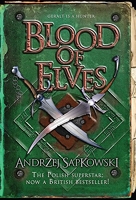 Blood of Elves - Gollancz - 16/10/2008