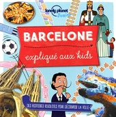 Barcelone expliqué aux kids - 1ed