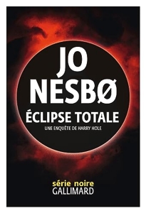 Éclipse totale - Une enquête de Harry Hole de Jo Nesbø
