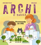 Archi et Basile - Promenade en ville