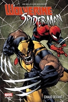 Spider-Man / Wolverine - Chaud Devant